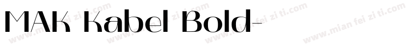 MAK Kabel Bold字体转换